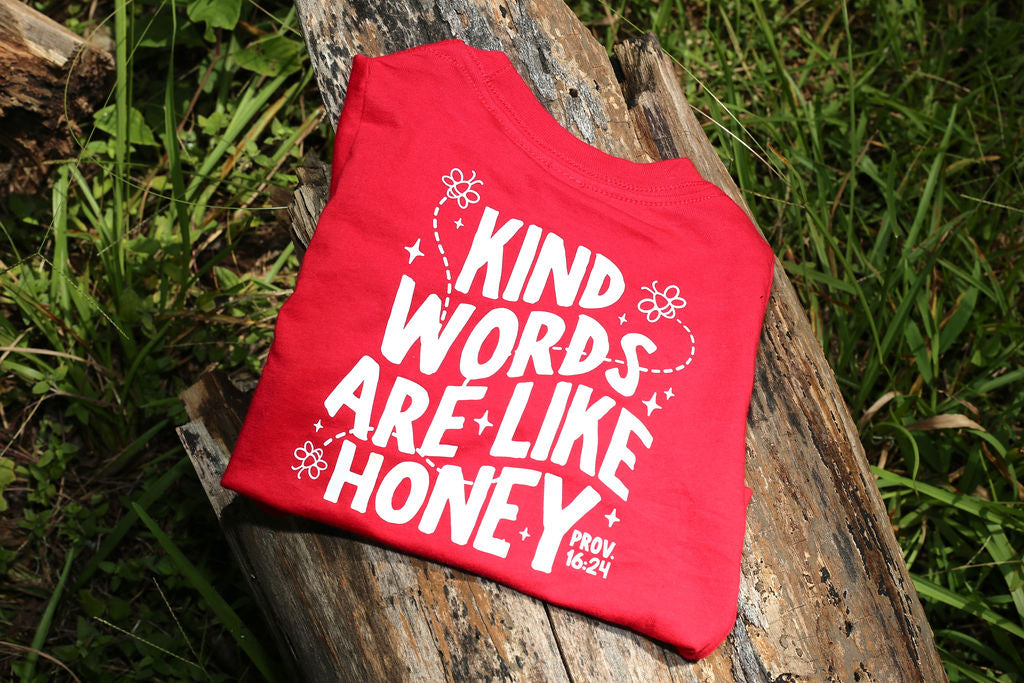 Kind Words Are Like Honey (Infant - Kids) Shirt
